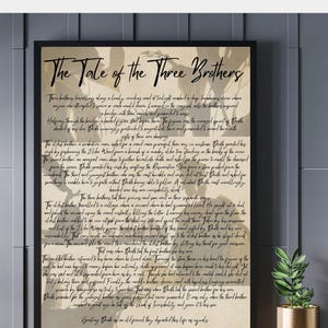 May include: A vintage-style illustration of the tale of the three brothers from the Harry Potter series. The text describes the story of the three brothers who encounter Death and their choices. The illustration features a dark background with a faded, parchment-like texture.