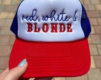 Red White & Blonde Trucker Hat: Embroidered Patriotic USA Cap