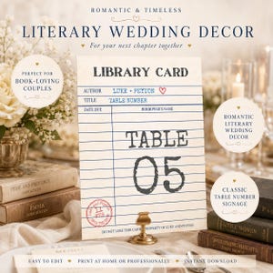 May include: A rectangular table number card designed like a vintage library card with cream paper and blue lines. It features the text LIBRARY CARD, AUTHOR LUKE + PEYTON, TITLE TABLE NUMBER, and the large black number 05. A red circular stamp reads 11 FEB.