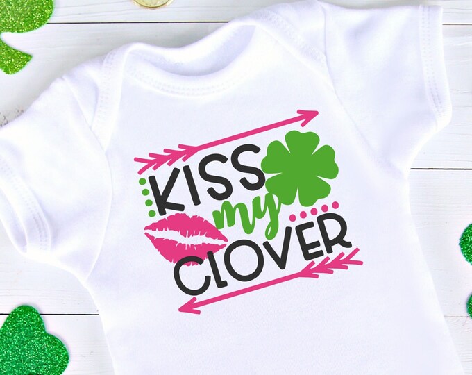 St. Patrick's Day Baby Onesie® Bodysuit -  Kiss My Clover St. Patrick’s Day