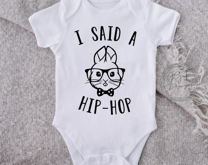 Easter Baby Onesie® Bodysuit -  I Said A Hip Hop