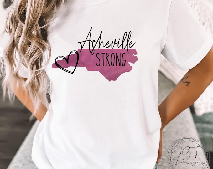 Asheville Strong - Hurricane Helene Disaster Relief T Shirt