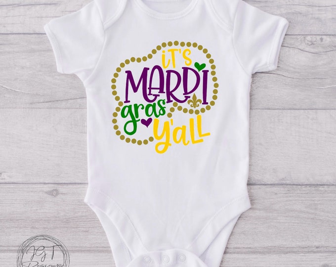 Mardi Gras Baby Onesie® Bodysuit -  It’s Mardi Gras Y’all Mardi Gras