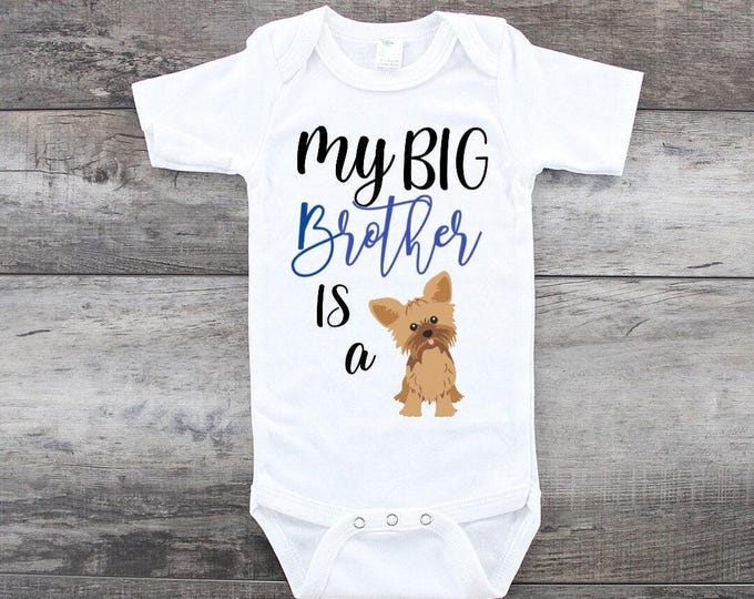 My Big Brother Is A Yorkie Baby Onesie® Bodysuit