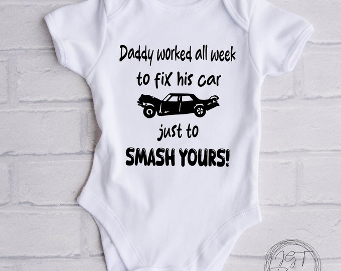 Demolition Derby Baby Onesie® Bodysuit -  Smash Yours Baby Onesie® Bodysuit