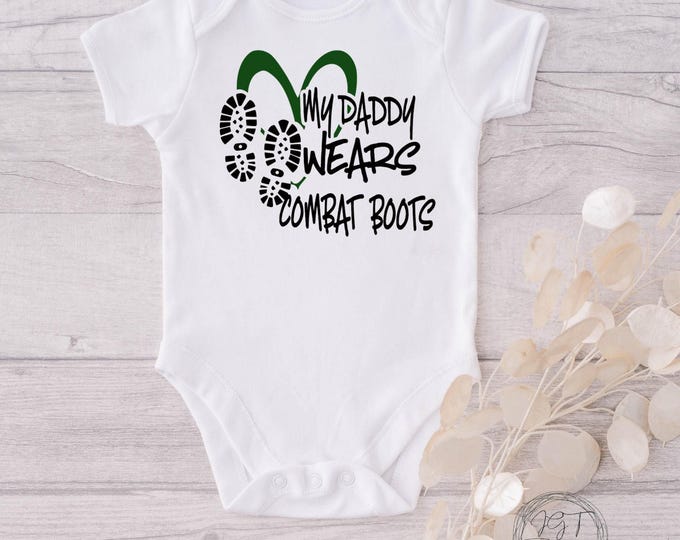 Military Baby Onesie® Bodysuit -  My Daddy Wears Combat Boots -