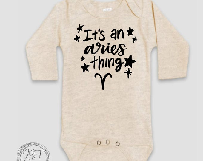 Aries Zodiac Baby Onesie® Bodysuit -  It’s An Aries Thing