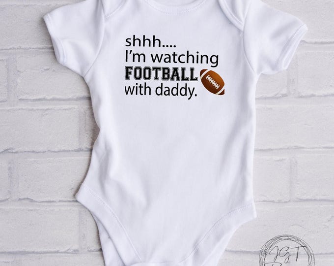 Shhh I'm Watching Football With Daddy Baby Onesie® Bodysuit