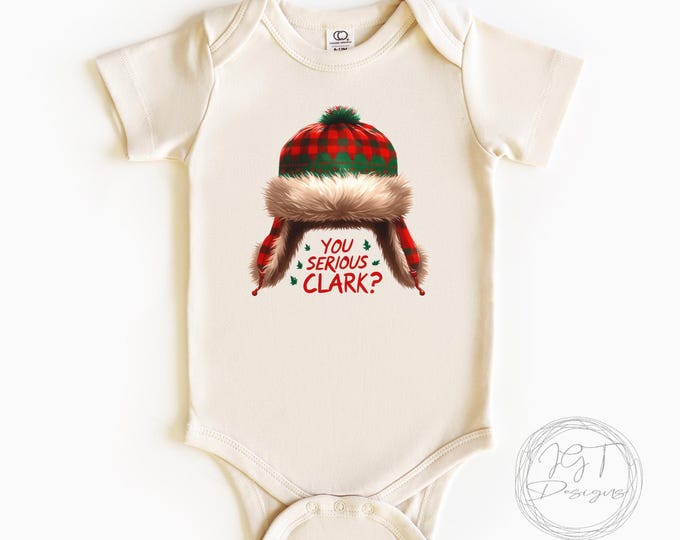 You Serious Clark Christmas Baby Onesie® Bodysuit - Christmas Vacation Inspired