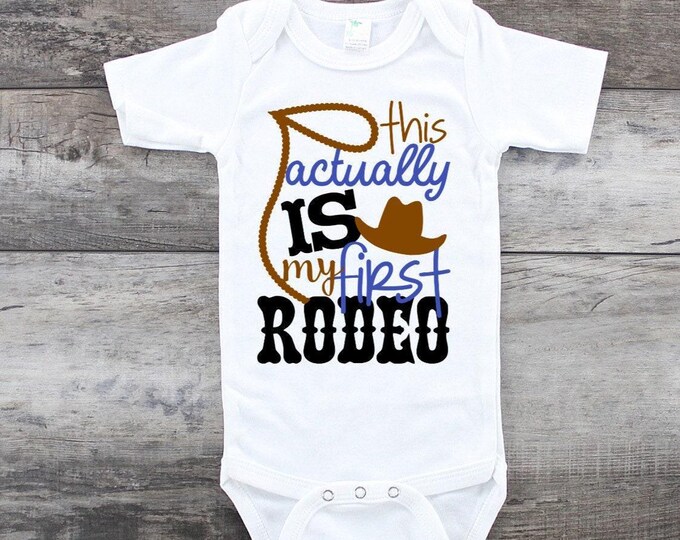 Funny Baby Onesie® Bodysuit -  This Actually Is My First Rodeo