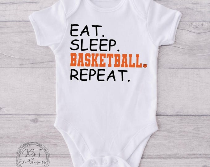 Basketball Baby Onesie® Bodysuit -  Eat Sleep Basketball Repeat -   -