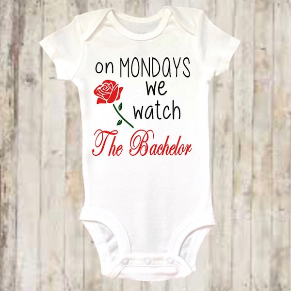 TV Inspired Baby Bodysuit, On Mondays We Watch The Bachelor, Baby Shirt, Kids Shirt, Toddler T-Shirt