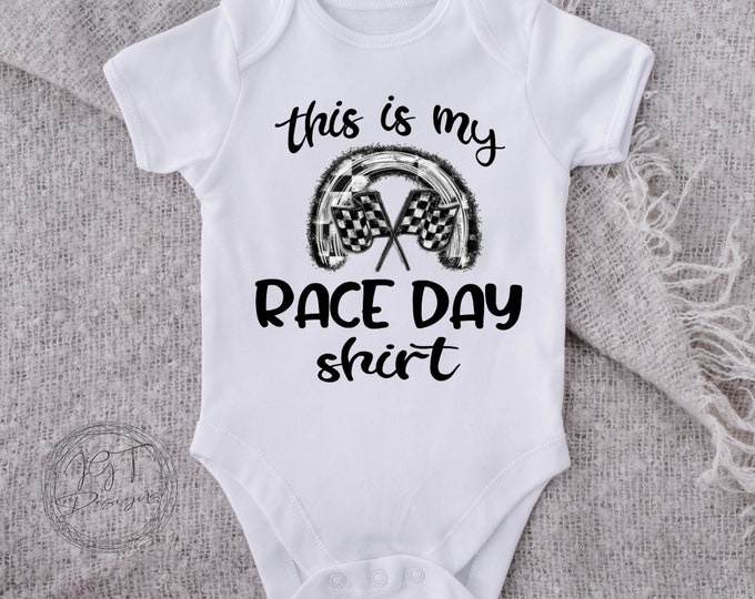 This is My Race Day Tshirt Baby Onesie® Bodysuit - Racing Bodysuit