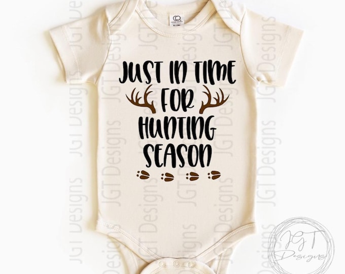 Just In Time For Hunting Season Baby Onesie® Bodysuit