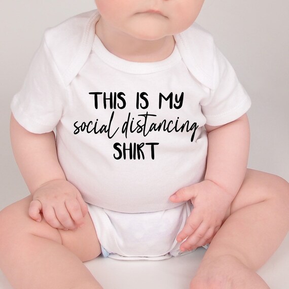 Body De Bebe Cest Ma Chemise De Distanciation Sociale Etsy