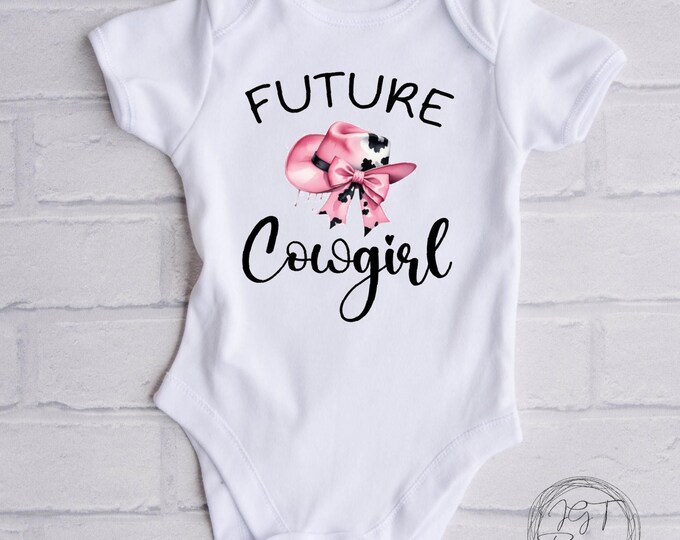 Cowgirl Baby Onesie® Bodysuit -  Future Cowgirl -  Cowboy Hat