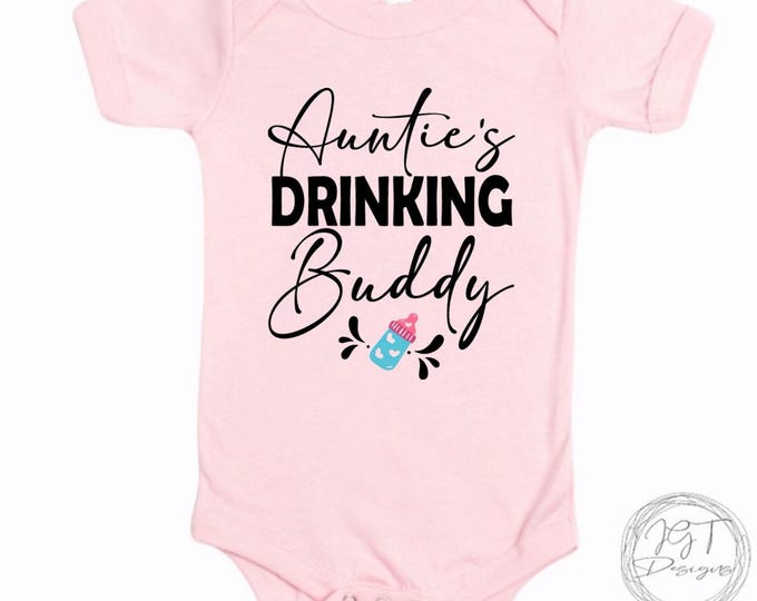 Auntie’s Drinking Buddy Baby Onesie® Bodysuit