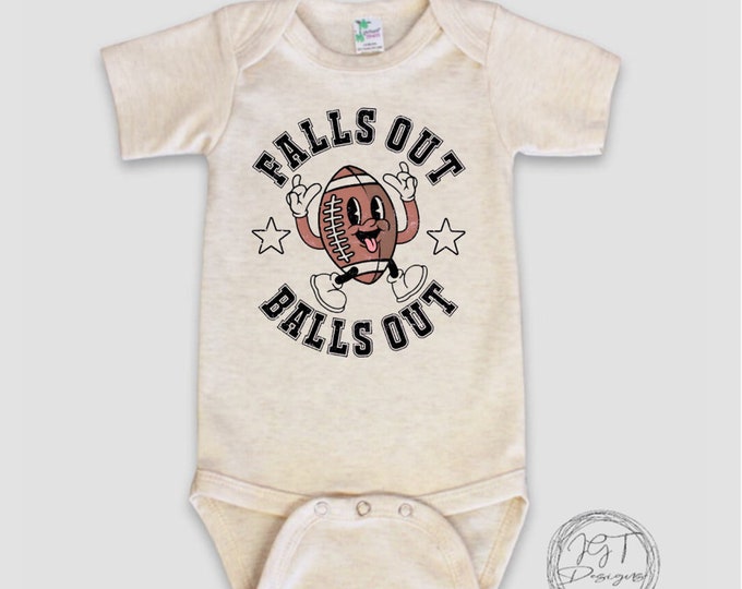 Falls Out Balls Out Football Baby Onesie® Bodysuit