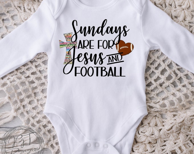 Sundays Are For Jesus And Football Baby Onesie® Bodysuit