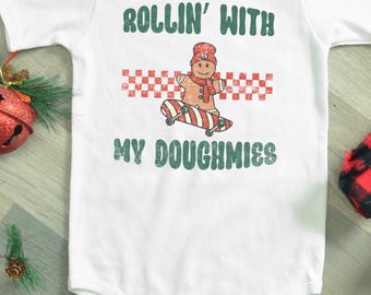 Christmas Baby Onesie®: Rollin’ With My Doughmies Graphic Bodysuit
