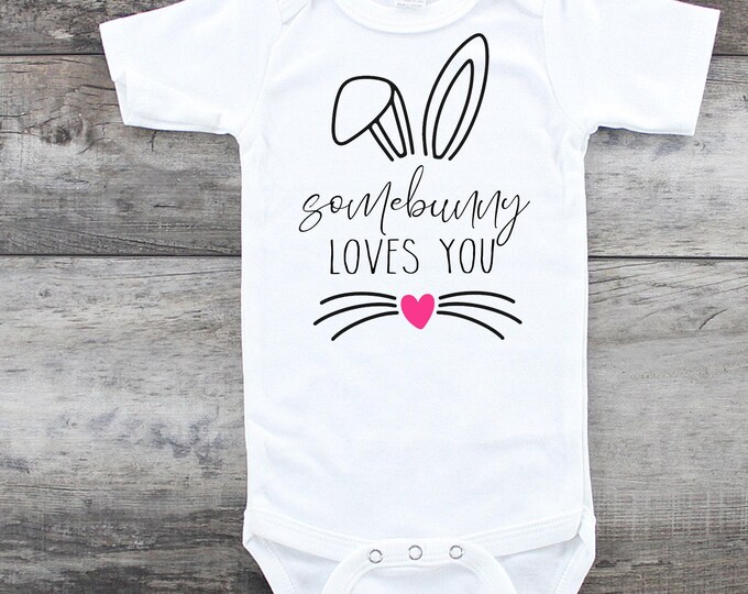 Easter Baby Onesie® Bodysuit -  Some Bunny Loves You Easter    Toddler Tee Tshirt