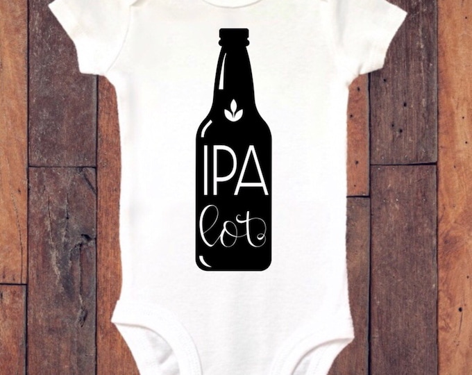 IPA Lot Funny Baby Onesie® Bodysuit
