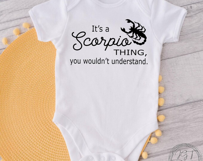 Scorpio Zodiac Baby Onesie® Bodysuit -  It’s A Scorpio Thing -