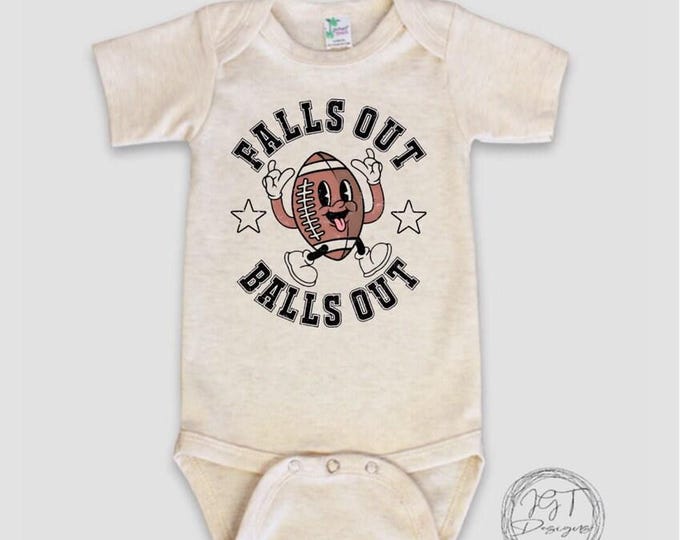 Falls Out Balls Out Football Baby Onesie® Bodysuit