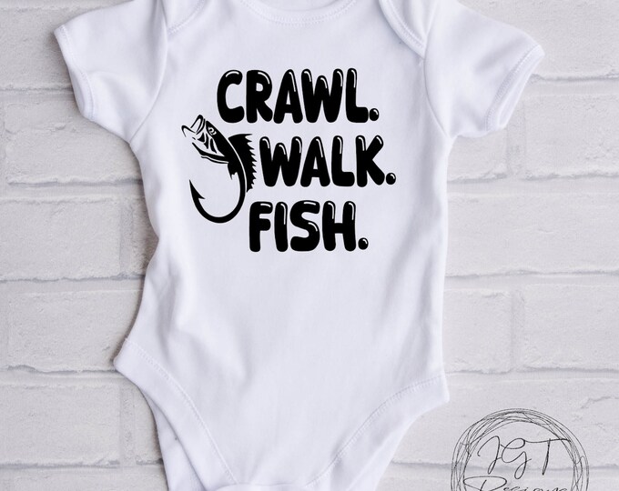 Crawl Walk Fish Fishing Baby Onesie® Bodysuit