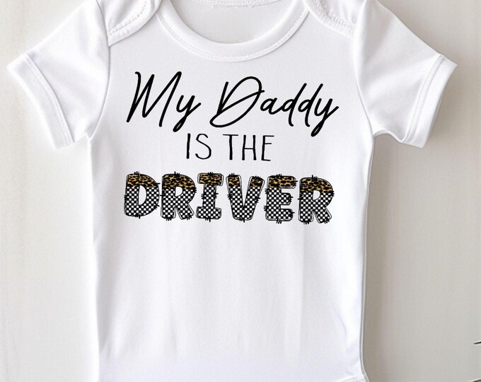 Racing Baby Onesie® Bodysuit -  My Daddy Is The Driver