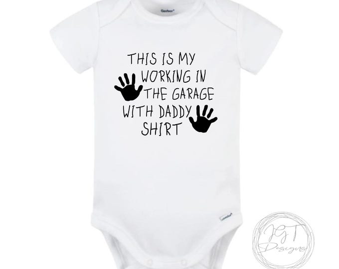 This Is My Working In The Garage Baby Onesie® Bodysuit