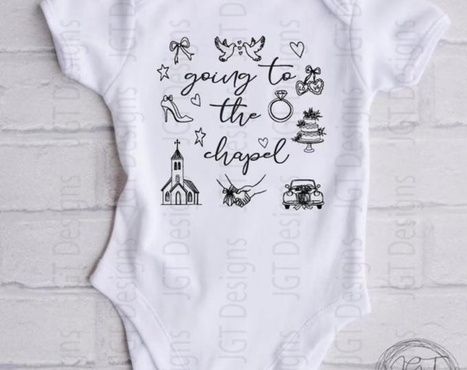 Wedding Baby Onesie® Bodysuit - Going To The Chapel -  Baby of the Bride