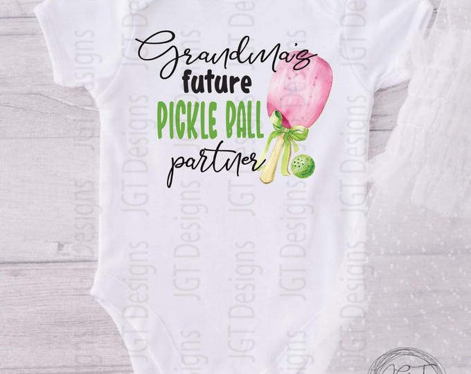 Grandma’s Future Pickleball Partner - Pickleball Baby Onesie® Bodysuit