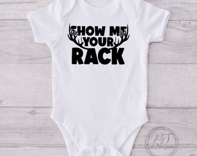 Deer Hunting Baby Onesie® Bodysuit - Show Me Your Rack