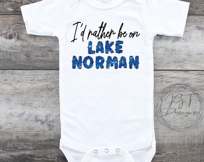 I'd Rather Be On Lake Norman Baby Onesie® Bodysuit