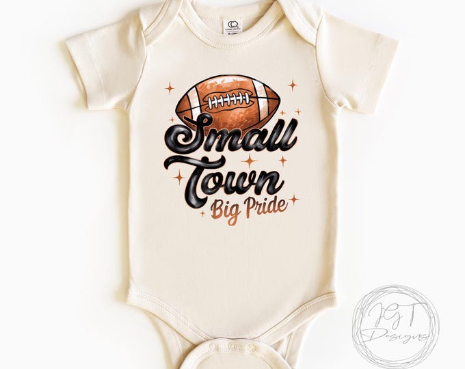 Small Town Big Pride Football Baby Onesie® Bodysuit