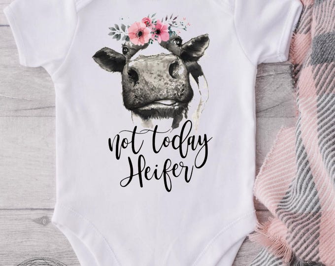 Not Today Heifer Baby Onesie® Bodysuit - Cow Bodysuit