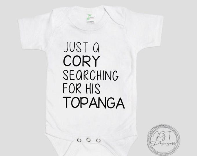 Funny Baby Onesie® Bodysuit -  TV Inspired -  Just A Cory Searching For His Topanga