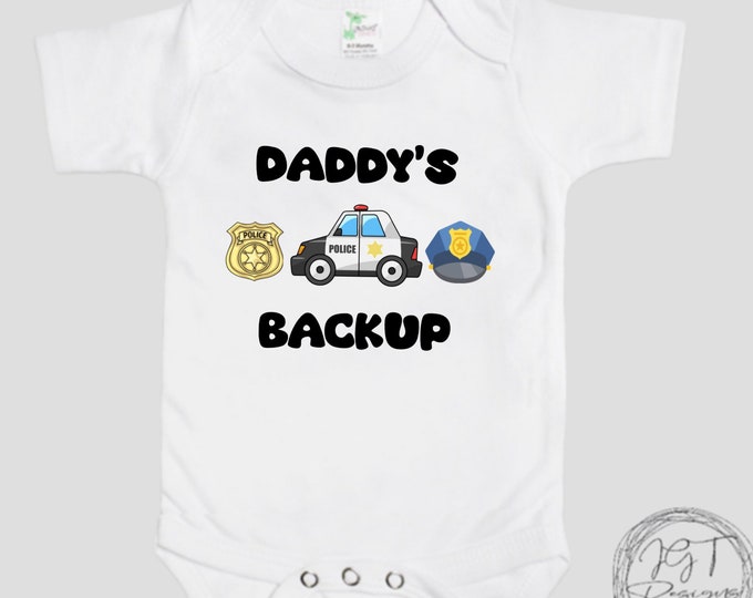 Daddy’s Backup Baby Onesie® Bodysuit -  Police Officer