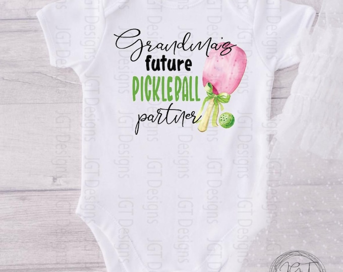 Grandma’s Future Pickleball Partner - Pickleball Baby Onesie® Bodysuit