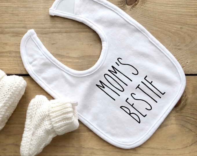 Mom’s Bestie Bib