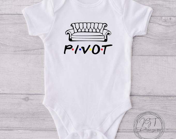 Pivot Funny Baby Onesie® Bodysuit  Friends TV Inspired