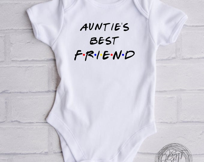 Auntie's Best Friend Baby Onesie® Bodysuit - Friends TV Inspired