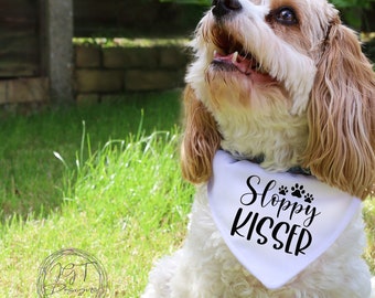 Pet Bandana, Sloppy Kisser, Dog Scarf, Funny Dog Accessories