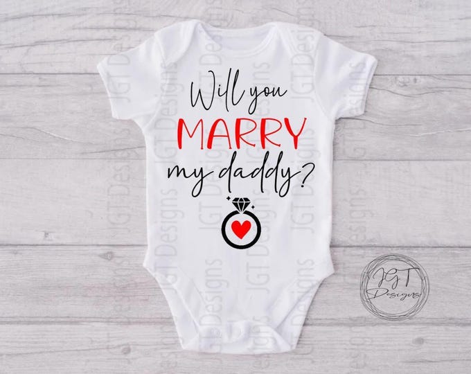 Will You Marry My Daddy Baby Onesie® Bodysuit - Wedding