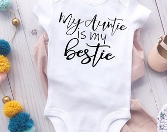 My Auntie Is My Bestie Baby Onesie® Bodysuit