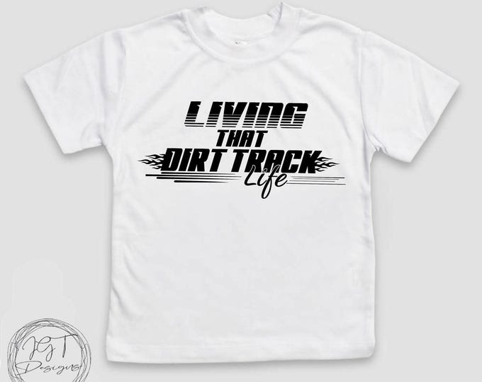 Livin’ That Dirt Track Life Tshirt Baby Onesie® Bodysuit