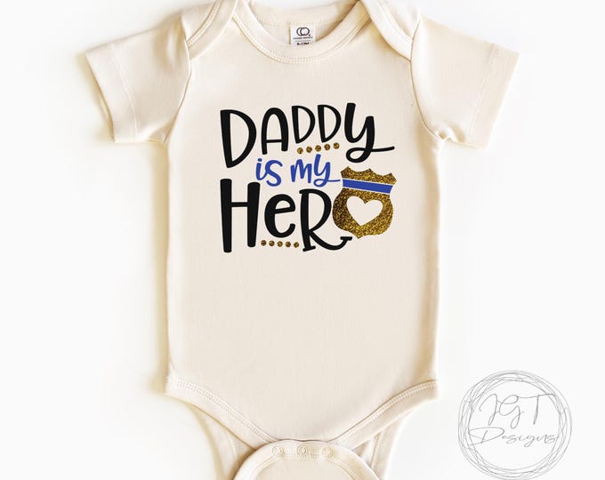 Daddy Is My Hero Baby Onesie® Bodysuit -  Police Officer