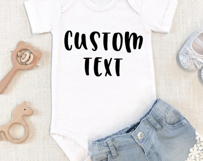 Custom Baby Onesie® Bodysuit -  Personalized Text -
