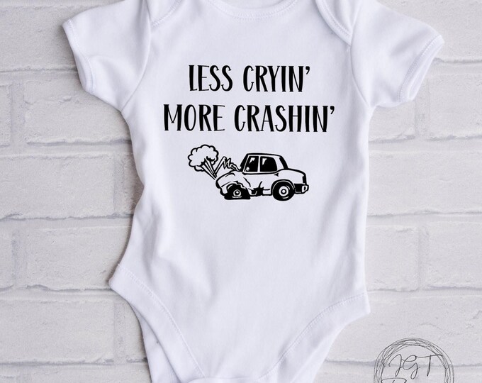 Demolition Derby Baby Onesie® Bodysuit -  Less Cryin’ More Crashin’